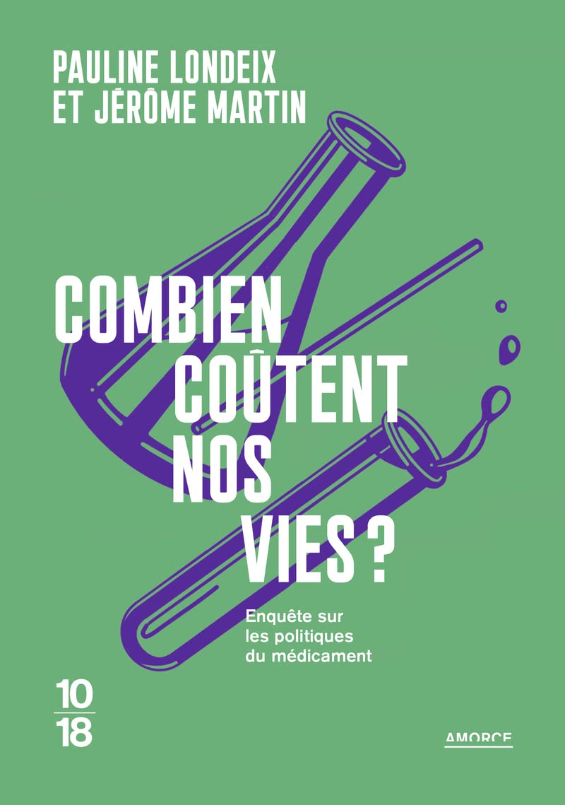 Combien coûtent nos vies ? - Pour la transparence du médicament (Paperback)