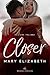 Closer (Closer #1)