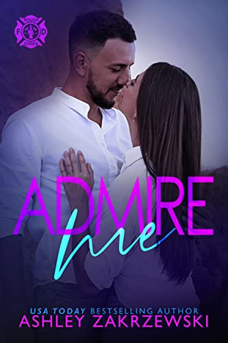 Admire Me (Rough Edges, #2)
