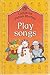 Play Songs (Ladybird Action Rhymes)