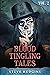 Blood Tingling Tales Vol. 2