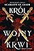 Król wojny i krwi (Adrian x Isolde, #1)