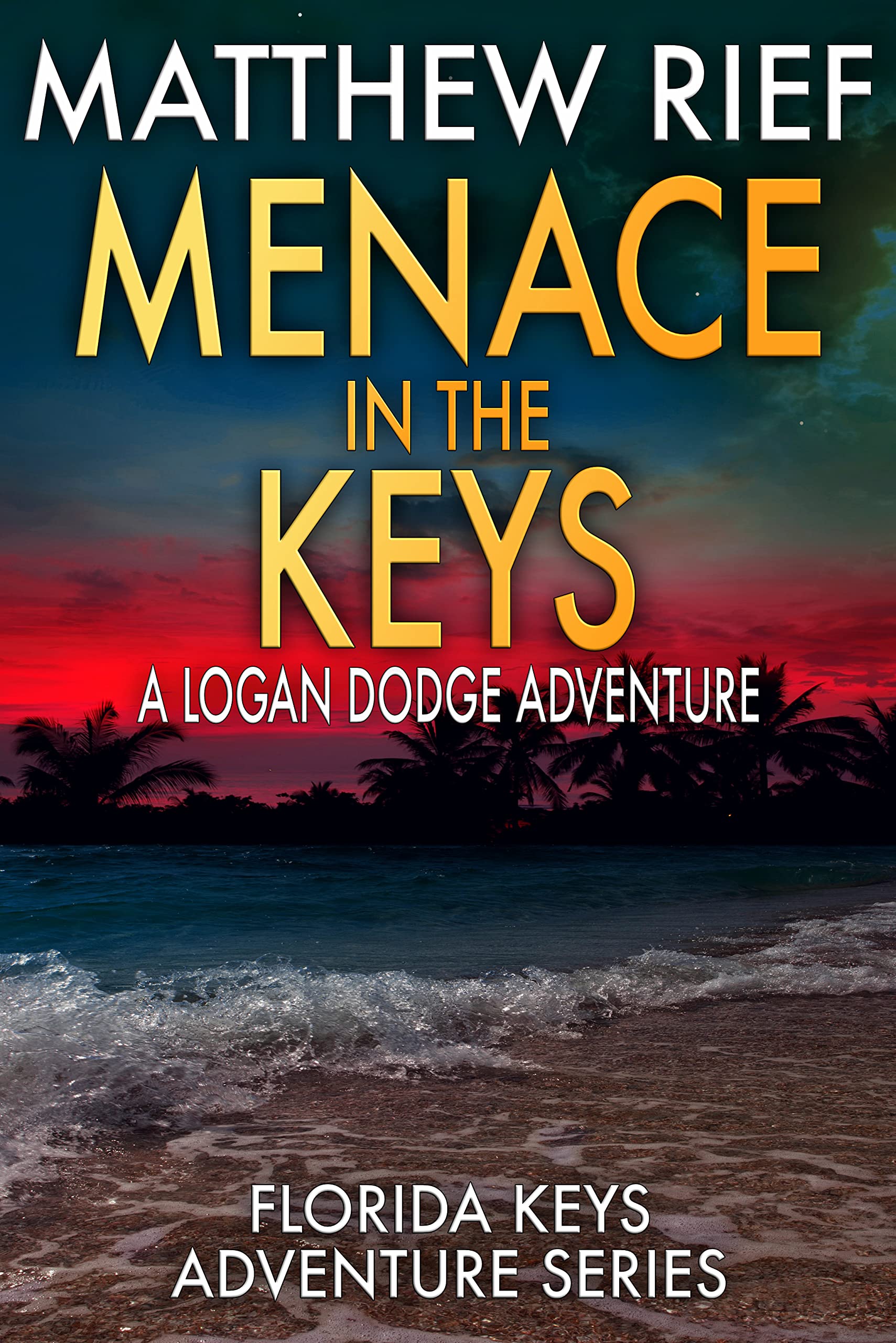 Menace in the Keys (Florida Keys Adventure #17)