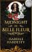 Midnight In Belle Fleur: Th...