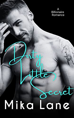 Dirty Little Secret (Kindle Edition)