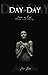 Day by Day: Poems on Grief,...