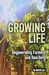 Growing Life: Reg...