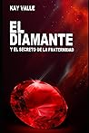 El diamante y el ...