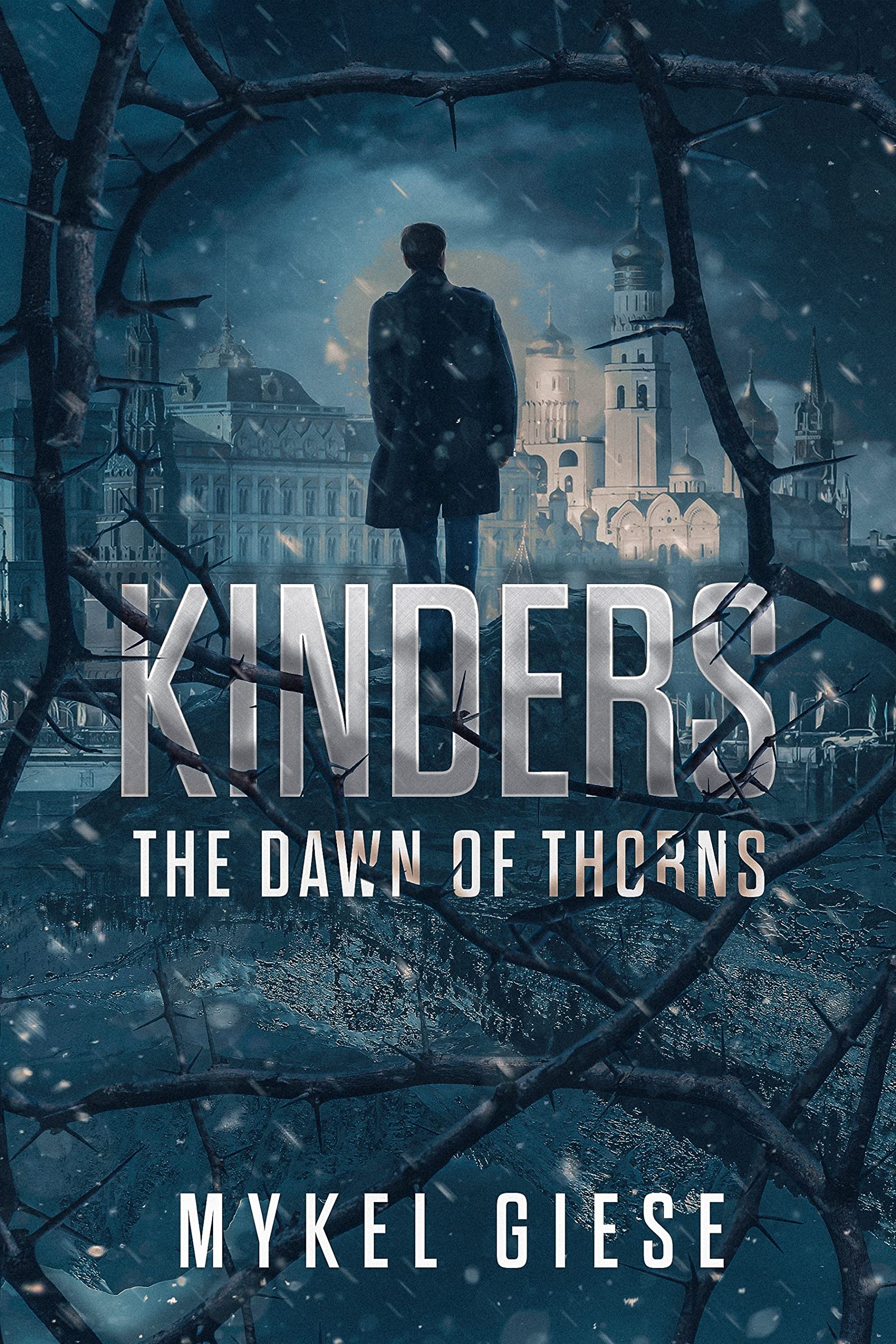 The Dawn of Thorns (Kinders, #1)