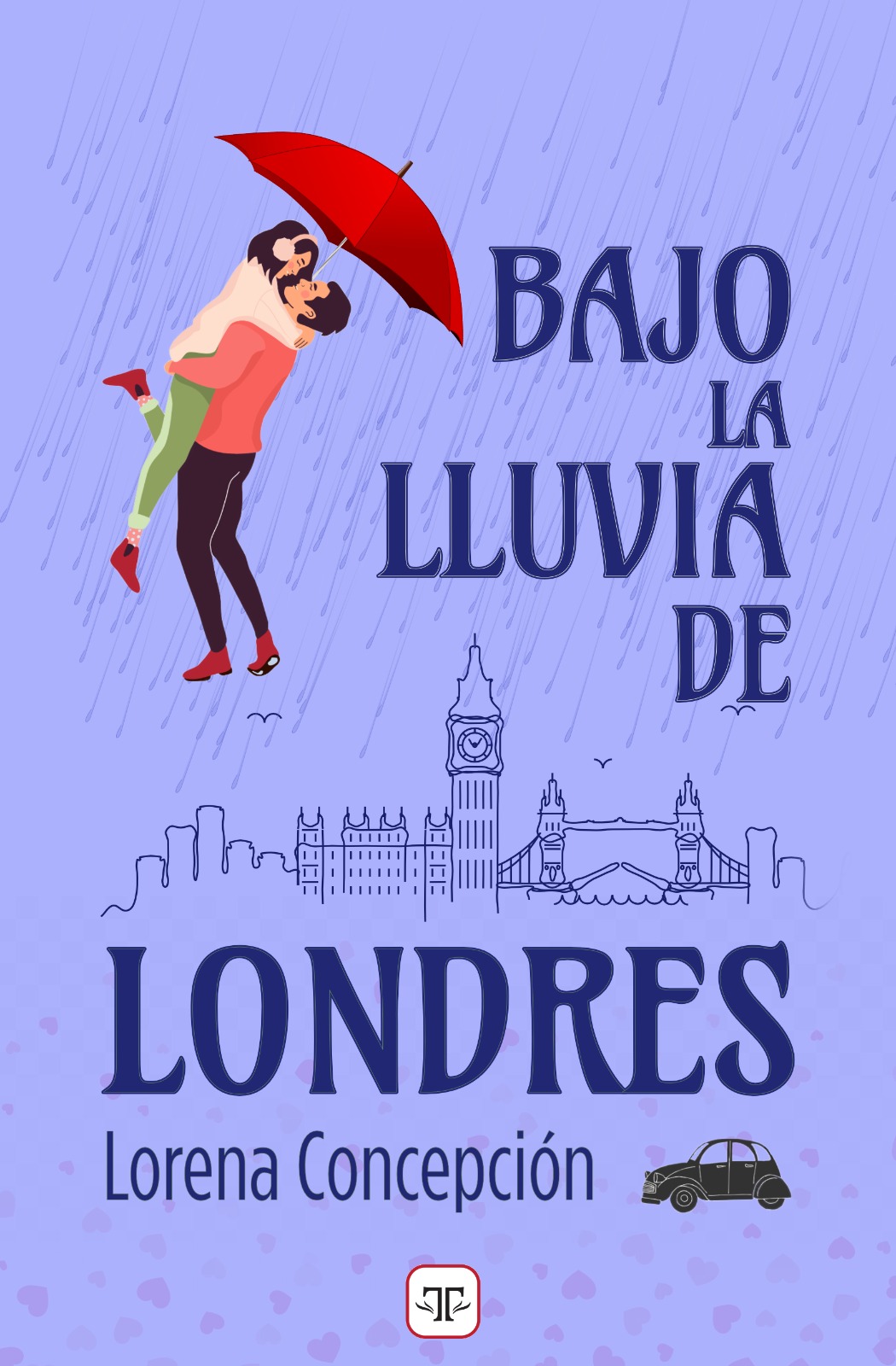 Bajo la lluvia de Londres (Kindle Edition)