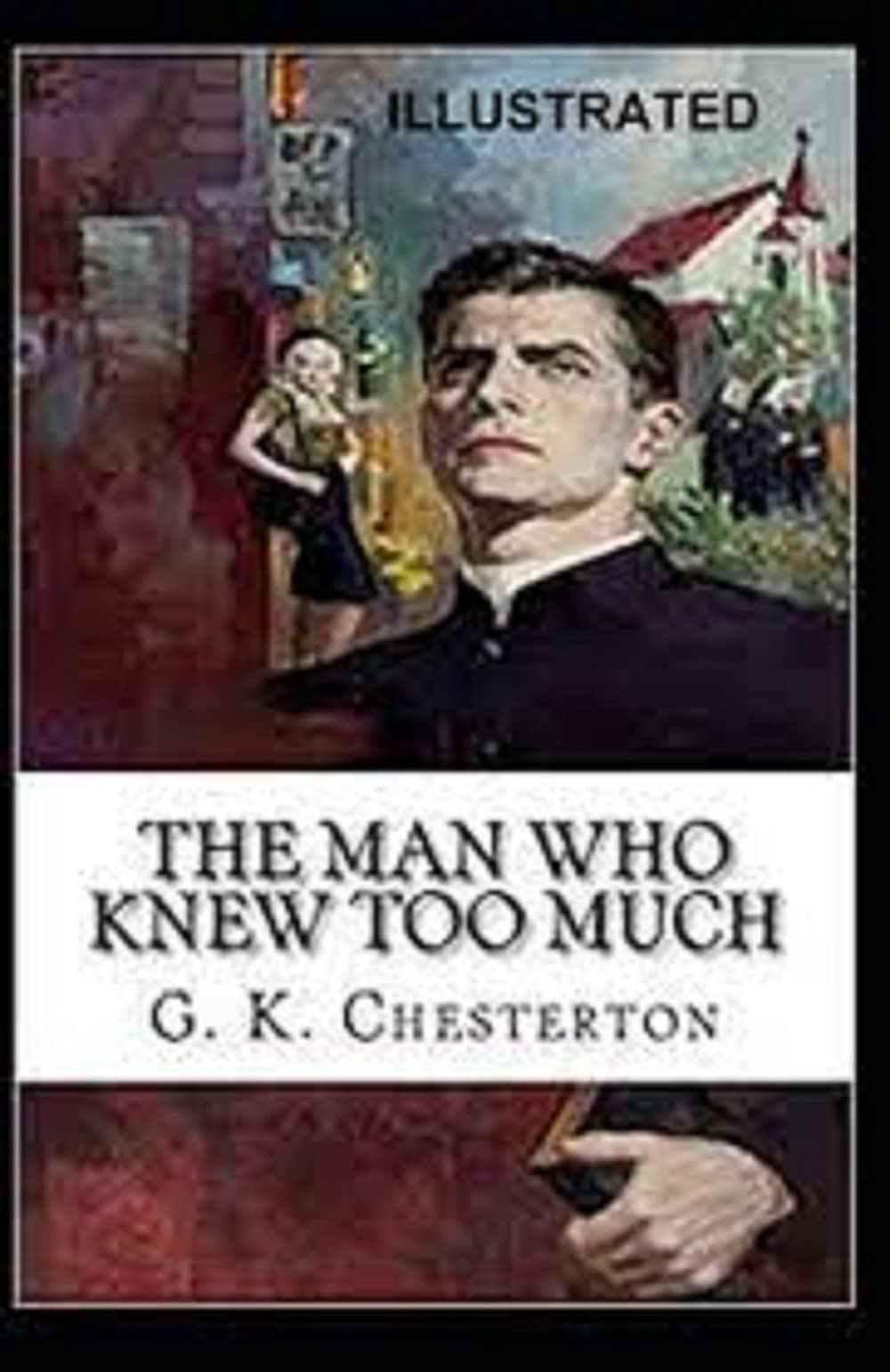 The Man Who Knew Too Much