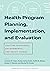 Health Program Planning, Im...