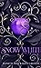 Snow White (Ever After #1)