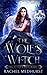 The Wolf's Witch (The Witch's Pack, #1)