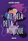 Au-delà de la musique (Penta-J #1)