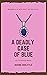 A Deadly Case of Blue (A St...