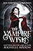 The Vampire Wish (Dark World: The Vampire Wish)