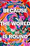 Because the World...