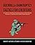 Guerrilla Bankruptcy Tactics For Creditors: A Guide for the Small Business Owner & Real Estate Investor in Dealing with Debtor Bankruptcies