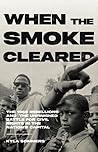 When the Smoke Cl...