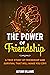 The Power of Friendship by Autumn Williams