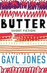 Butter by Gayl Jones