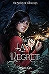 The Last Regret
