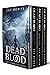 Dead Blood: The Complete Series