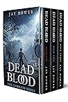 Dead Blood: The C...
