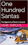 One Hundred Santa...