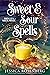 Sweet & Sour Spells (Baking...