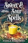 Sweet & Sour Spells
