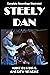 Steely Dan: Complete Recordings Illustrated (Essential Discographies)