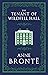 The Tenant of Wildfell Hall-Anne's Original :Illustrated Edition