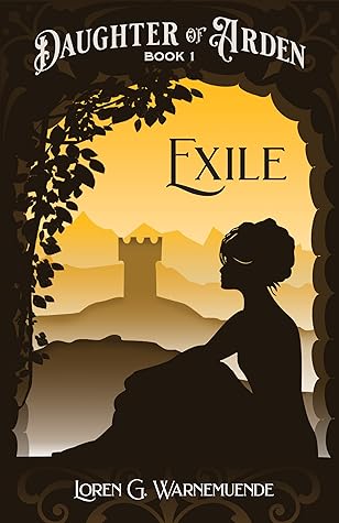 Exile (Daughter of Arden, #1)