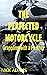 The Perfected Motorcycle: G...