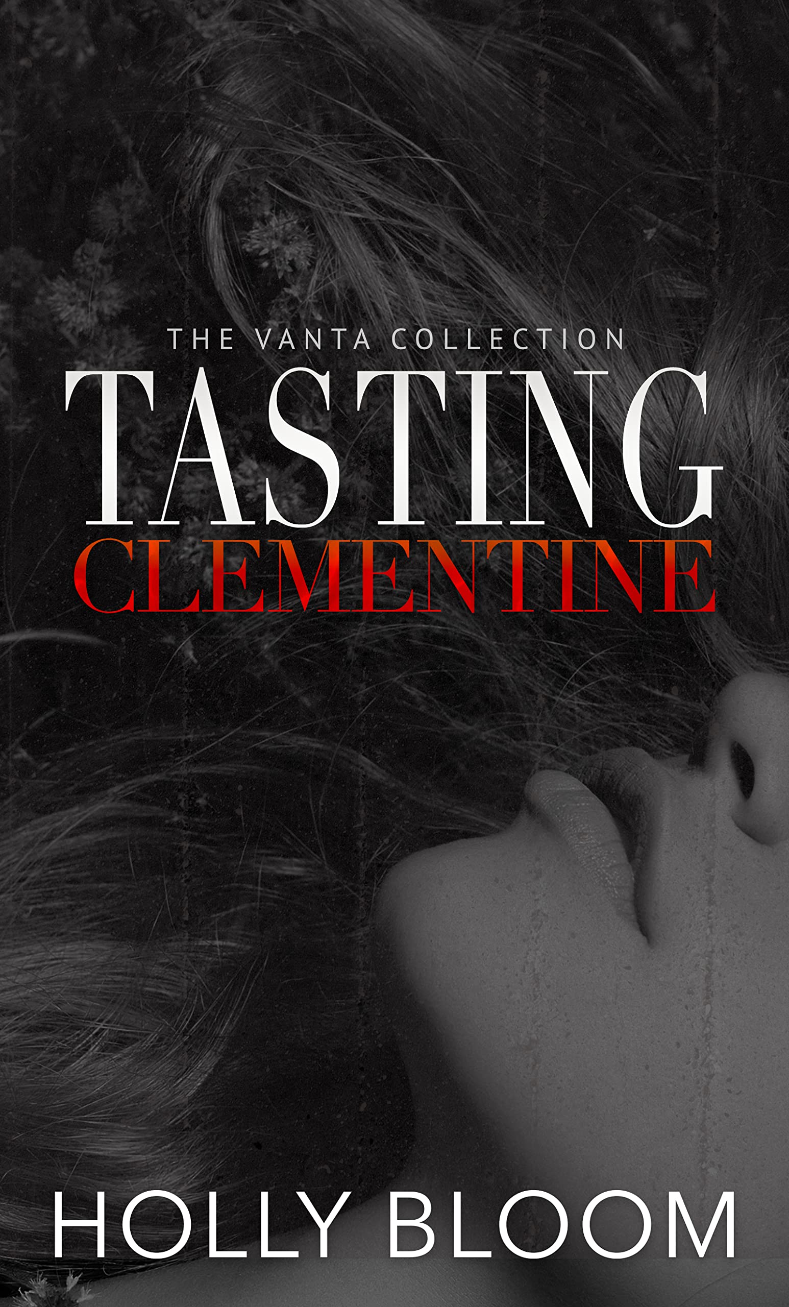 Tasting Clementine (The Vanta Collection)