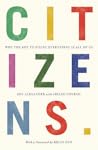 Citizens: Why the...