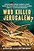 Who Killed Jerusalem?
