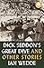 Dick Seddon’s Great Dive an...