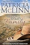 Second Start: Family (Wyoming Marriage Association Book 2)