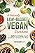 A Friendly Low-Budget Vegan Cookbook by Jordan Riley