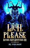Lich, Please