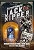 On the Trail of Jack the Ripper by Richard Charles Cobb