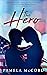 The Hero by Pamela McCord