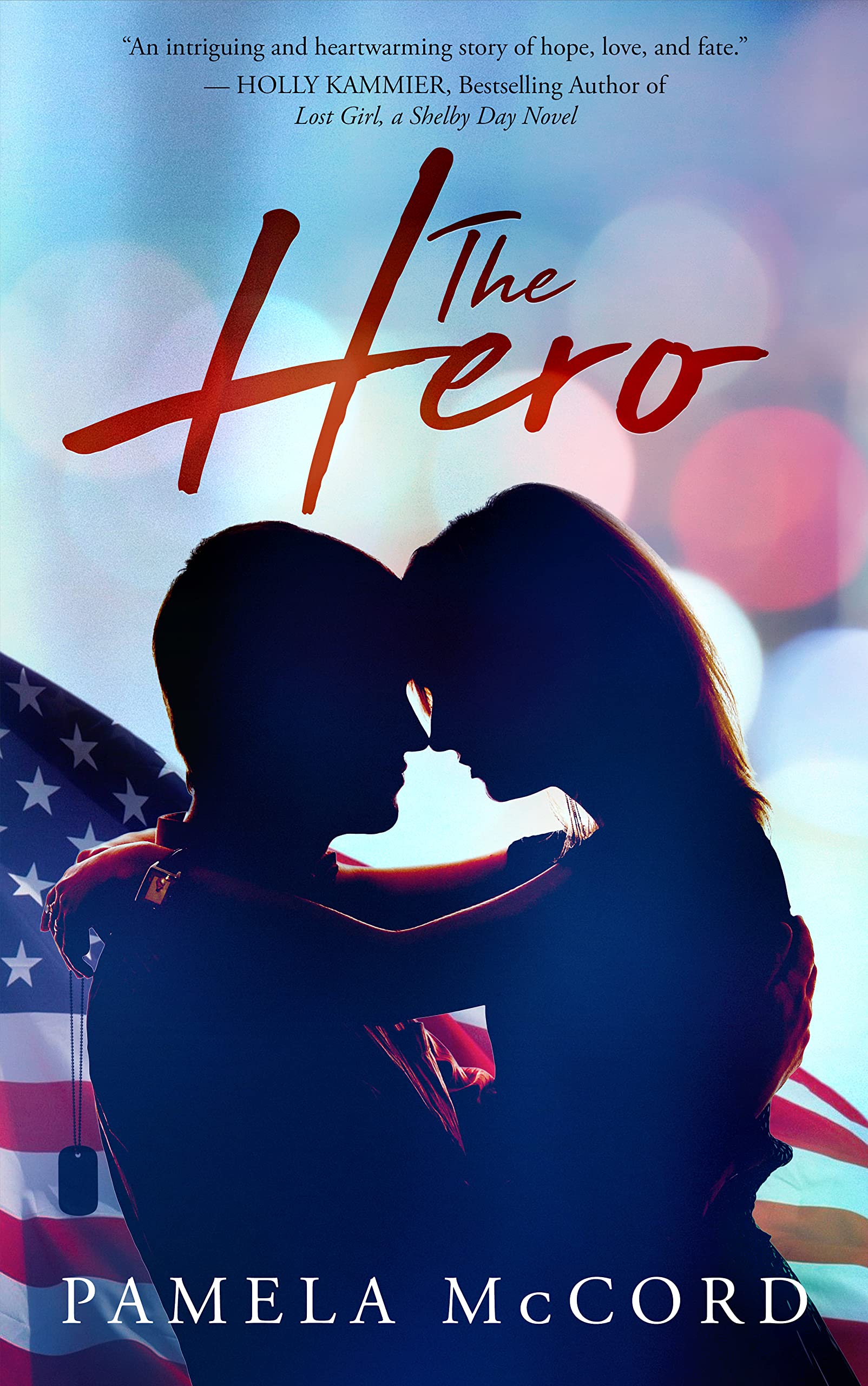 The Hero (Kindle Edition)