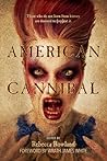 American Cannibal by Rebecca Rowland