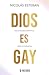 Dios es gay