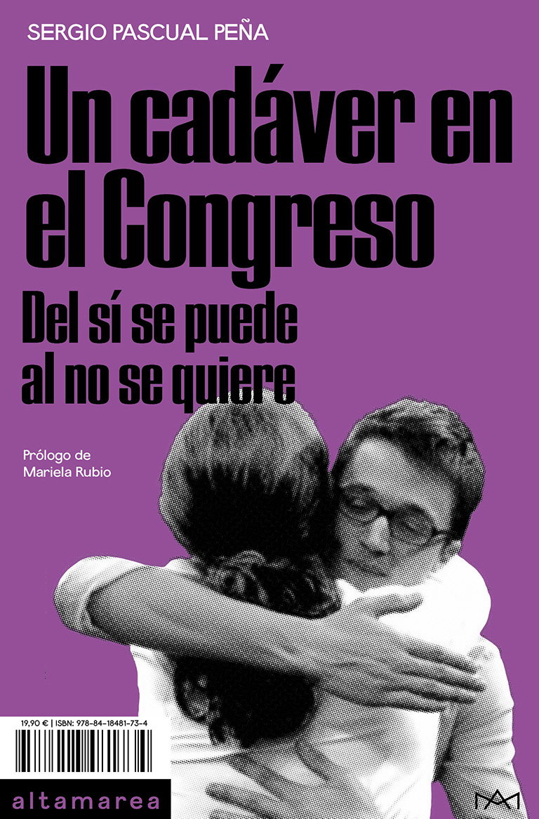Un cadáver en el Congreso: Del sí se puede al no se quiere (Paperback)