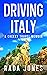Driving Italy: A Cheeky Tra...